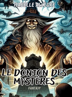 cover image of Le donjon des mystères